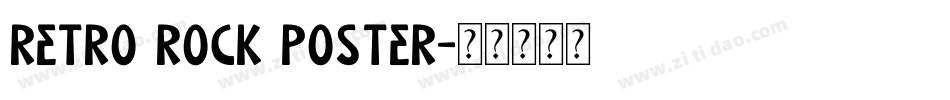 Retro Rock Poster字体转换